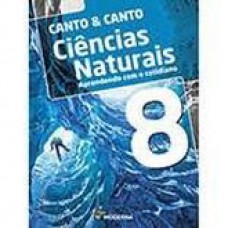 Ciencias Naturais 8 Canto Ed6 (antiga)