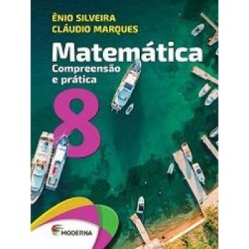 Mat Compreensao E Pratica 8 Ed4 (antiga)