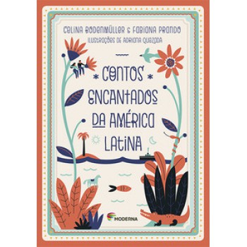 Contos Encantados Da América Latina