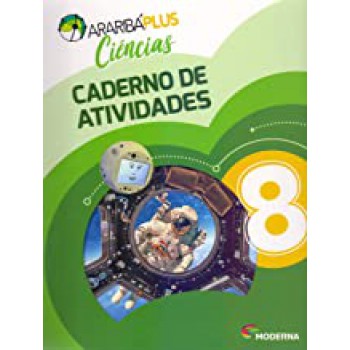 Arariba Plus Ciencias 8 Ed5 Cad Ativ