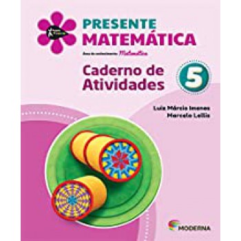 Presente Matematica 5 Ed5 Cad