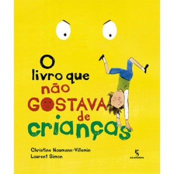 O Livro Que Não Gostava De Crianças