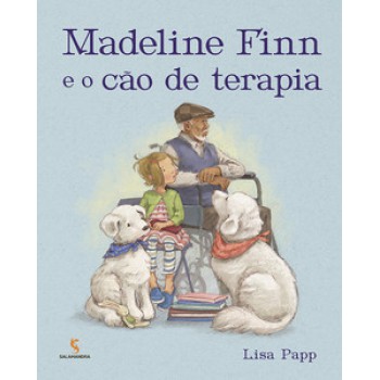 Madeline Finn E O Cão De Terapia