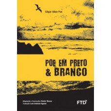 Poe Em Preto & Branco