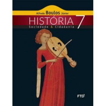 História, Sociedade E Cidadania - 7ª Ano