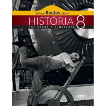 História, Sociedade E Cidadania - 8ª Ano