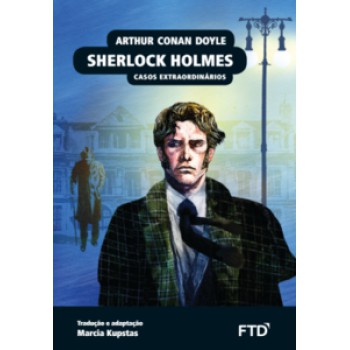 Sherlock Holmes - Casos Extraordinários: Casos Extraordinários