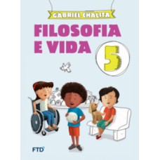 Filosofia E Vida - 5º Ano