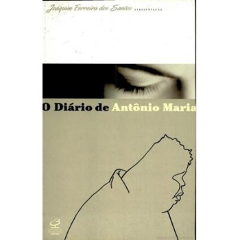 O Diário De Antônio Maria