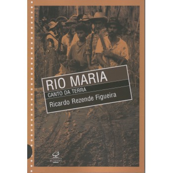 RIO MARIA: CANTO DA TERRA