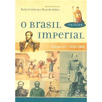 O Brasil Imperial (vol. 3)