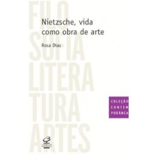 Nietzsche, Vida Como Obra De Arte