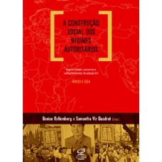 A construção social dos regimes autoritários: Legitimidade, consenso e consentimento no século XX - África e Ásia: Legitimidade, consenso e consentimento no século XX - África e Ásia