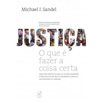 Justiça: O Que é Fazer A Coisa Certa