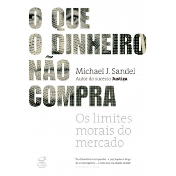 O Que O Dinheiro Não Compra