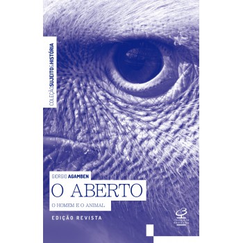 O Aberto: O Homem E O Animal