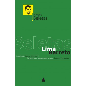 Novas Seletas: Lima Barreto