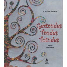 Gertrudes Trudes Tutudes