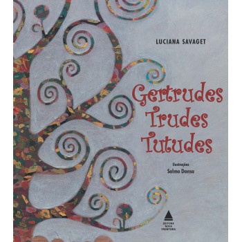 Gertrudes Trudes Tutudes