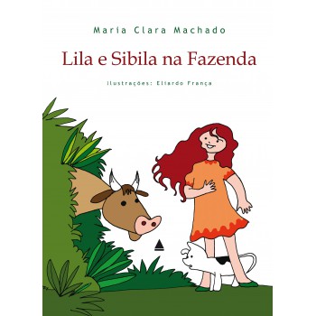 Lila E Sibila Na Fazenda