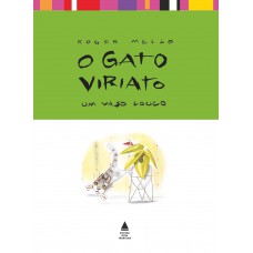 O Gato Viriato: Um Vaso Louco