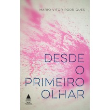 Desde O Primeiro Olhar