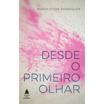 Desde O Primeiro Olhar