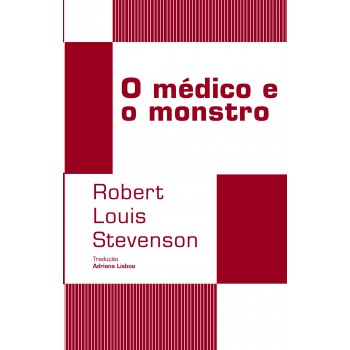 O Médico E O Monstro