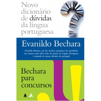 Evanildo Bechara: Novo Dicionário & Bechara Para Concursos