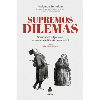 Supremos Dilemas