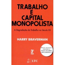 Trabalho E Capital Monopolista