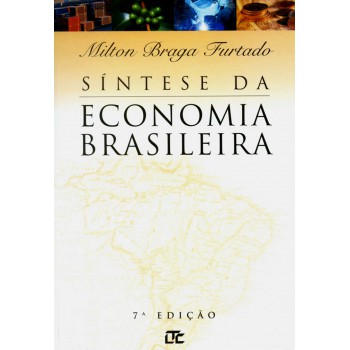 Síntese Da Economia Brasileira