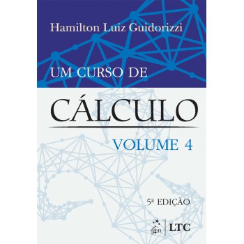 Um Curso De Cálculo - Vol. 4