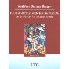 O Desenvolvimento Da Pessoa: Da Inância à Terceira Idade