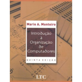 Introdução à Organização De Computadores