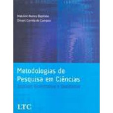 Metodologias De Pesquisa Em Ciências - Análises Quantitativa E Qualitativa