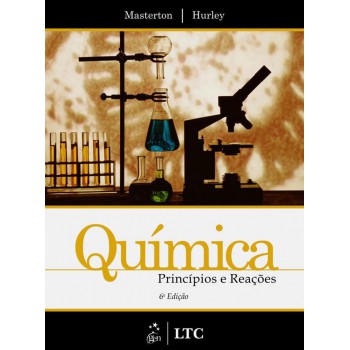 Química - Princípios E Reações