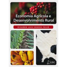 Economia Agrícola E Desenvolvimento Rural