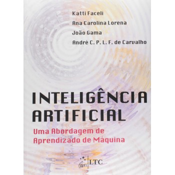 Inteligência Artificial - Uma Abordagem De Aprendizado De Máquina