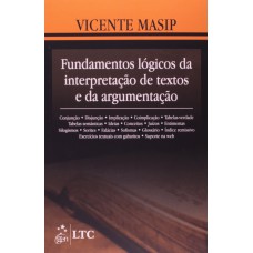 Fundamentos Lógicos da Interpretação de Textos e da Argumentação