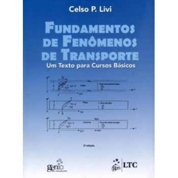 Fundamentos De Fenômenos De Transporte - Um Texto Para Cursos Básicos