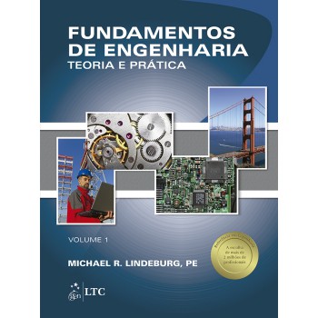 Fundamentos De Engenharia - Teoria E Prática Vol. 1