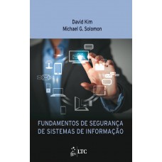 Fundamentos De Segurança De Sistemas De Informação