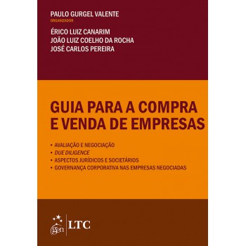 Guia Para A Compra E Venda De Empresas - Avaliação E Negociação