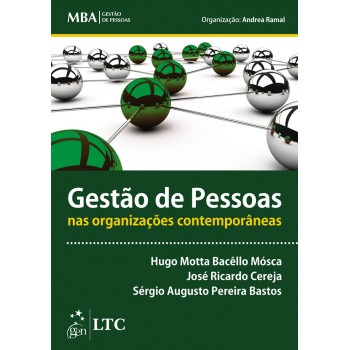 Série Mba - Gestão De Pessoas - Gestão De Pessoas Nas Organizações Contemporâneas