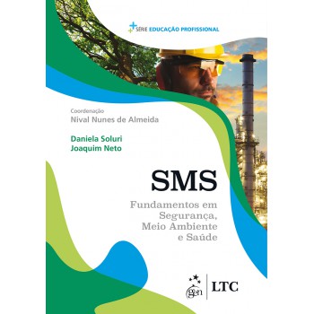 Série Educação Profissional-sms-fundamentos Em Segurança, Meio Ambiente E Saúde