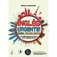 Inglês Urgente! Para Brasileiros