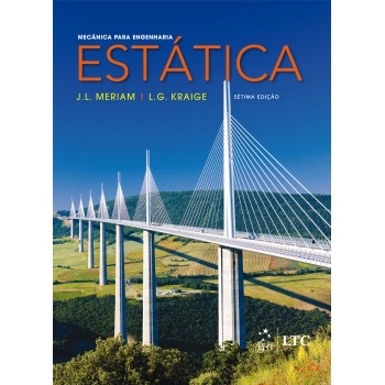 Mecânica Para Engenharia - Estática - Vol. 1