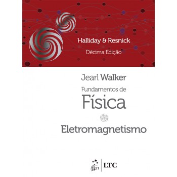 Fundamentos De Física - Eletromagnetismo - Volume 3