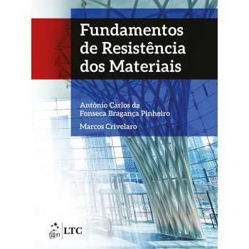 Fundamentos De Resistência Dos Materiais